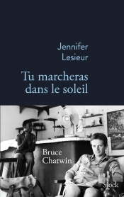 Tu Marcheras Dans Le Soleil