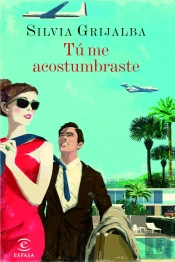 Tú Me Acostumbraste
