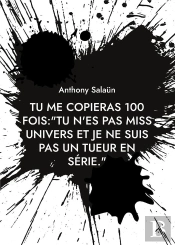 Tu Me Copieras 100 Fois Tu N Es Pas Miss - Devoir
