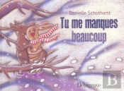 Tu Me Manques Beaucoup