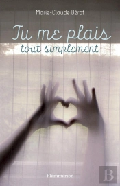 Tu Me Plais Tout Simplement