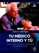 Tu Médico Interno Y Tú