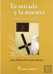 Tu Mirada Y La Nuestra