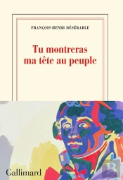 Tu Montreras Ma Tête Au Peuple