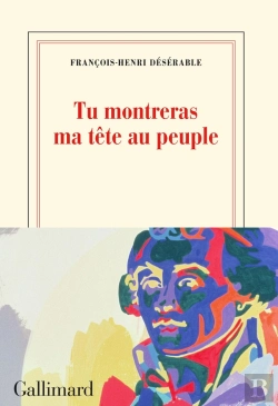 Bertrand.pt - Tu Montreras Ma Tête Au Peuple