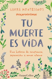 Tu Muerte Es Vida