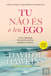 Tu Não És o Teu Ego