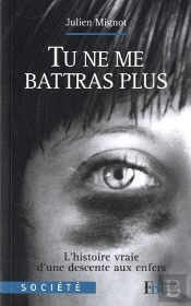 Tu Ne Me Battras Plus
