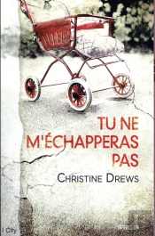 Tu Ne M'Echapperas Pas