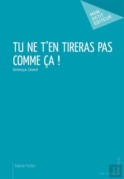 Bertrand.pt - Tu Ne T'En Tireras Pas Comme Ça !