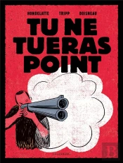 Tu Ne Tueras Point