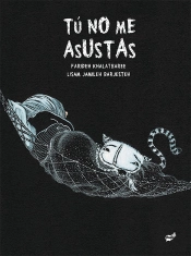 Tú No Me Asustas
