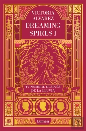 Tu Nombre Después De La Lluvia (Dreaming Spires 1)