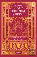 Tu Nombre Después De La Lluvia (Dreaming Spires 1)
