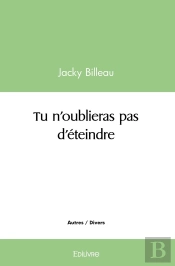 Tu N'Oublieras Pas D'Éteindre