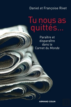 Bertrand.pt - Tu Nous As Quittés... Paraître Et Disparaître Dans Le Carnet Du Monde