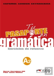 Tu Pasaporte En Gramática A2