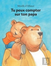 Tu Peux Compter Sur Ton Papa