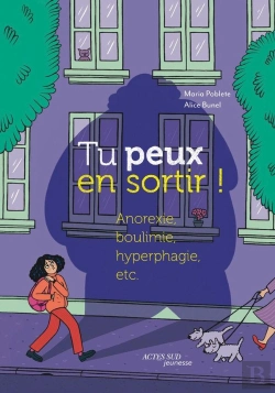 Bertrand.pt - Tu Peux En Sortir ! : Anorexie, Boulimie, Hyperphagie, Etc