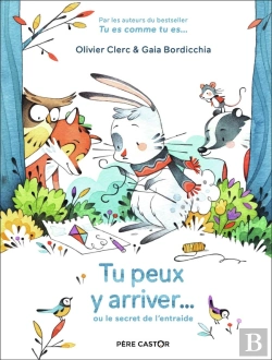 Bertrand.pt - Tu Peux Y Arriver... Ou Le Secret De L'Entraide
