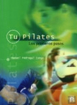 Bertrand.pt - Tu Pilates. Los Primeros Pasos