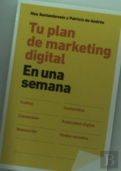 Tu Plan De Marketing Digital En Una Semana