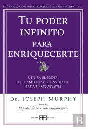 Tu Poder Infinito Para Enriquecerte
