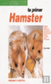 Tu Primer Hamster