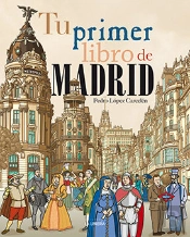 Tu Primer Libro De Madrid