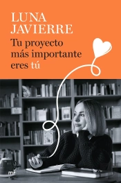 Tu Proyecto Mas Importante Eres Tu