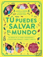 Tu Puedes Salvar El Mundo