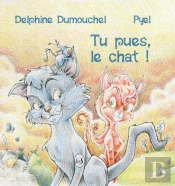 Tu Pues, Le Chat !