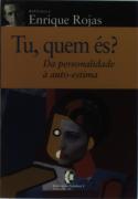 Tu Quem És?