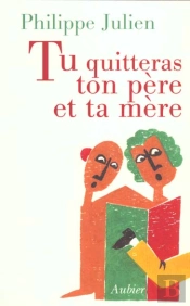 Tu Quitteras Ton Pere Et Ta Mere