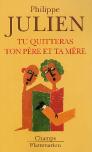 Tu Quitteras Ton Père Et Ta Mère