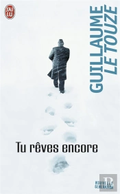 Tu Rêves Encore