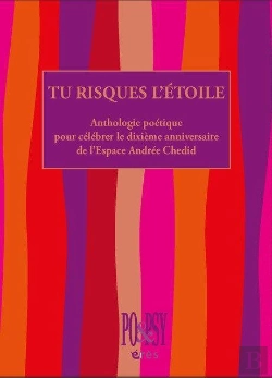 Bertrand.pt - Tu Risques L'Etoile - Anthologie Poetique
