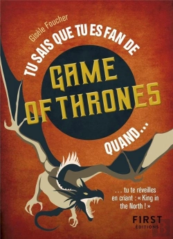 Bertrand.pt - Tu Sais Que Tu Es Fan De Games Of Thrones Quand ?