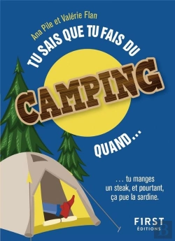 Bertrand.pt - Tu Sais Que Tu Fais Du Camping Quand...