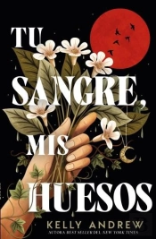 Tu Sangre, Mis Huesos