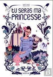 Tu Seras Ma Princesse