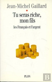 Tu Seras Riche Mon Fils