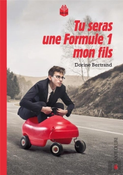 Bertrand.pt - Tu Seras Une Formule 1, Mon Fils Nouvelle Edition