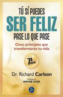 Tú Sí Puedes Ser Feliz Pase Lo Que Pase