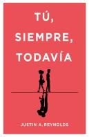 Tú, Siempre, Todavía