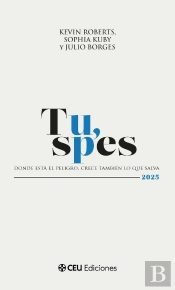 Tu, Spes. Donde Esta El Peligro, Crece Tambien Lo Que Salva