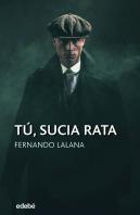 Tú, Sucia Rata