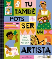 Tu Tambe Pots Ser Un Artista