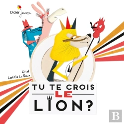 Bertrand.pt - Tu Te Crois Le Lion ?