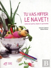 Tu Vas Kiffer Le Navet